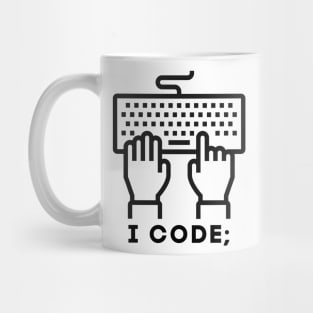 I Code; Mug